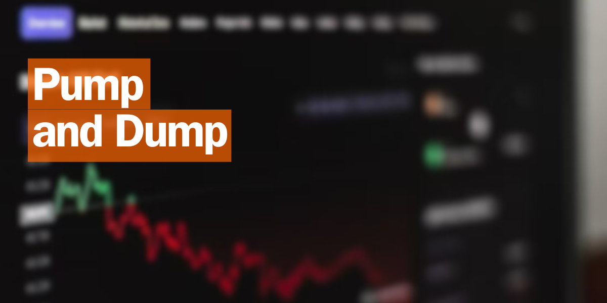 Pump-and-Dump Scheme Explained